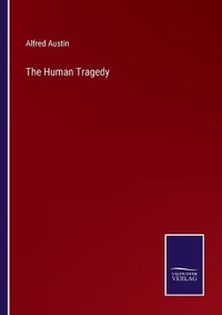 Enlarge image Cover: The Human Tragedy - Salzwasser-Verlag