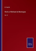 Cover: Works of Michael de Montaigne - Salzwasser-Verlag