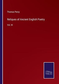 Enlarge image Cover: Reliques of Ancient English Poetry - Salzwasser-Verlag