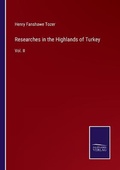 Cover: Researches in the Highlands of Turkey - Salzwasser-Verlag