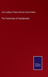 Enlarge image Cover: The Fraternitye of Vacabondes - Salzwasser-Verlag