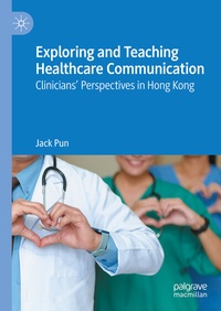Abbildung von: Exploring and Teaching Healthcare Communication - Palgrave Macmillan