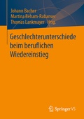Cover: Geschlechterunterschiede beim beruflichen Wiedereinstieg - Springer VS