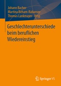 Cover: Geschlechterunterschiede beim beruflichen Wiedereinstieg - Springer VS