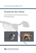 Cover: Anatomie der Katze und ihr Verhalten aus der Sicht des Anatomen, eine Textsammlung - Cuvillier Verlag eBooks