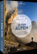 Cover: Neue Wege in den Alpen - Bruckmann