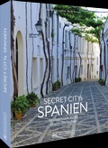 Cover: Secret Citys Spanien - Bruckmann