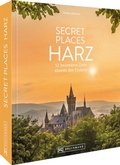 Cover: Secret Places Harz - Bruckmann
