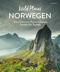 Cover: Wild Places Norwegen - Bruckmann