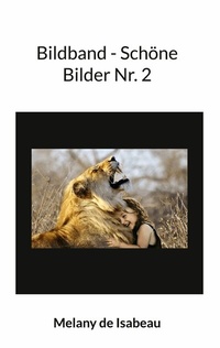Abbildung von: Bildband - Schöne Bilder Nr. 2 - Books on Demand
