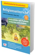 Cover: Arbeitsmaterial Grundschule. Religionsunterricht. Gottesbilder mit Psalmen entdecken und erleben - Don Bosco Medien