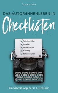 Abbildung von: Das Autor:innenleben in Checklisten - tolino media