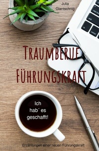 Abbildung von: Traumberuf Führungskraft - epubli