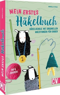 Abbildung von: Mein erstes Häkelbuch - Christophorus