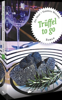Enlarge image Cover: Trüffel to go - Silberburg