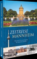 Cover: Zeitreise Mannheim - Silberburg
