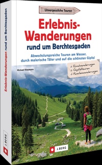 Abbildung von: Erlebnis-Wanderungen rund um Berchtesgaden - J. Berg