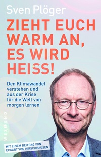Abbildung von: Zieht euch warm an, es wird heiß! - Westend