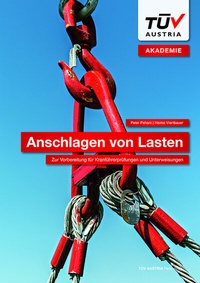 Abbildung von: Anschlagen von Lasten - TÜV Austria