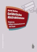Cover: Gef&auml;hrliche Abstraktionen - Westf&auml;lisches Dampfboot