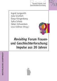 Abbildung von: Revisiting Forum Frauen- und Geschlechterforschung - Westfälisches Dampfboot