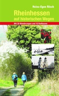 Cover: Rheinhessen auf historischen Wegen - TZ-Verlag & Print GmbH