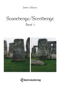 Cover: Stonehenge/Steelhenge - Band 1 - Re Di Roma-Verlag