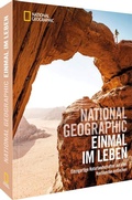 Cover: NATIONAL GEOGRAPHIC Einmal im Leben - National Geographic Deutschland