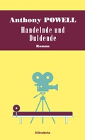 Cover: Handelnde und Duldende - Elfenbein