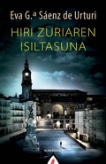 Cover: Hiri zuriaren isiltasuna - Alberdania