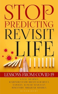 Enlarge image Cover: Stop Predicting - Revisit Life - Bloomsbury Publishing India Pvt Ltd