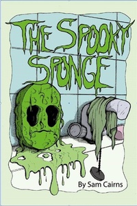 Enlarge image Cover: The Spooky Sponge - Next Chapter