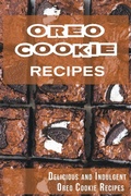 Cover: Oreo Cookie Recipes - Madison Miller