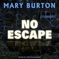 Cover: No Escape - Tantor Audio