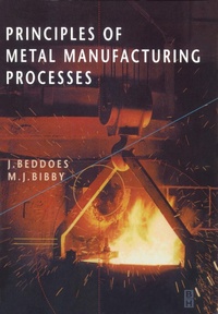 Enlarge image Cover: Principles of Metal Manufacturing Processes - Butterworth-Heinemann