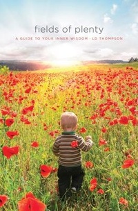 Enlarge image Cover: Fields of Plenty - Credo Publications, LLC