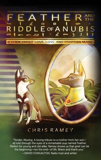 Abbildung von: Feather and the Riddle of Anubis - Chris Ramey