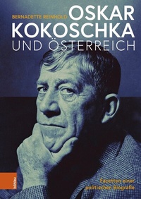 Abbildung von: Oskar Kokoschka und Österreich - Böhlau Wien