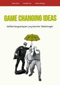 Abbildung von: Game Changing Ideas für Gefährdungsanalysen psychischer Belastungen - tredition