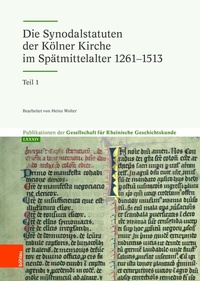 Abbildung von: Die Synodalstatuten der Kölner Kirche im Spätmittelalter 1261-1513 - Böhlau