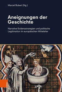Abbildung von: Aneignungen der Geschichte - Böhlau
