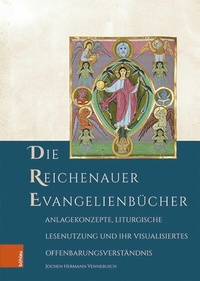Abbildung von: Die Reichenauer Evangelienbücher - Böhlau