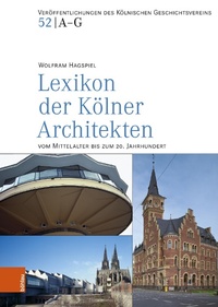 Bild: Lexikon der Kölner Architekten vom Mittelalter bis zum 20. Jahrhundert - Böhlau