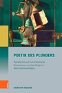 Cover: Poetik des Plunders - Böhlau