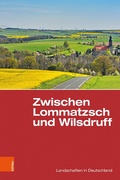 Cover: Zwischen Lommatzsch und Wilsdruff - B&ouml;hlau
