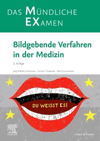 Abbildung von: MEX Das mündliche Examen - Bildgebende Verfahren in der Medizin - Urban & Fischer