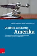 Cover: Geliebtes, verfluchtes Amerika - Vandenhoeck & Ruprecht