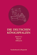 Cover: Die deutschen K&ouml;nigspfalzen. Band 5: Bayern - Vandenhoeck & Ruprecht
