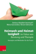Cover: Heimweh und Heimatlosigkeit im Fokus von Beratung und Therapie - Vandenhoeck & Ruprecht