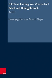 Abbildung von: Nikolaus Ludwig von Zinzendorf: Bibel und Bibelgebrauch - Vandenhoeck & Ruprecht